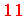 11